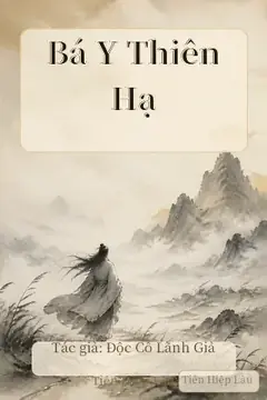 Bá Y Thiên Hạ