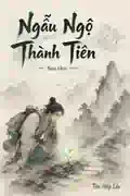 Ngẫu Ngộ Thành Tiên