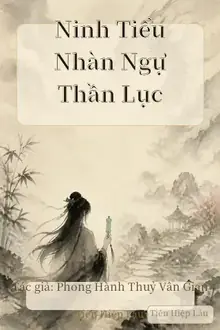 Ninh Tiểu Nhàn Ngự Thần Lục
