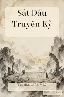 Sát Đấu Truyền Kỳ