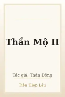 Thần Mộ II