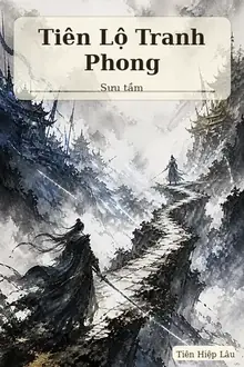 Tiên Lộ Tranh Phong
