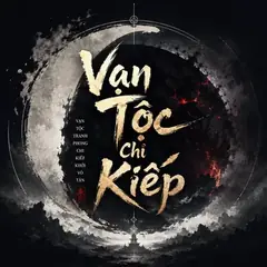 Vạn Tộc Chi Kiếp