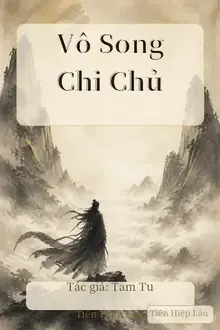 Vô Song Chi Chủ